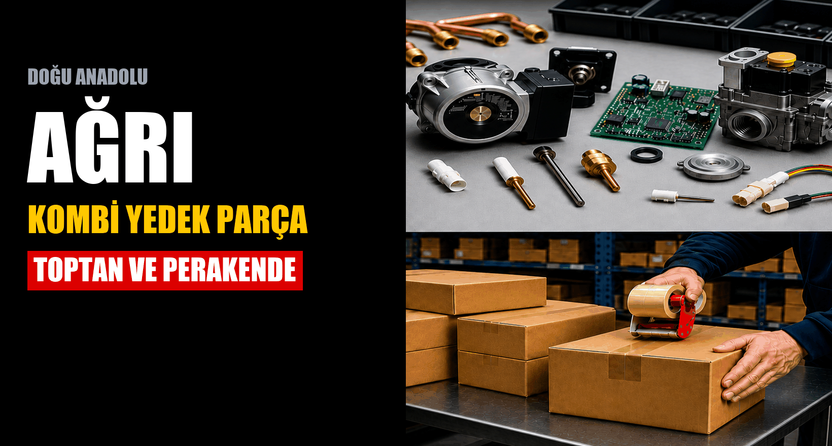 Ağrı Kombi Yedek Parça | 8 İlçeye 1-3 Gün Kargo, Toptan Fiyat