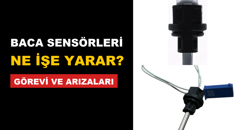 Baca Sensörü Ne İşe Yarar? Görevi, Arıza Belirtileri ve Çeşitleri