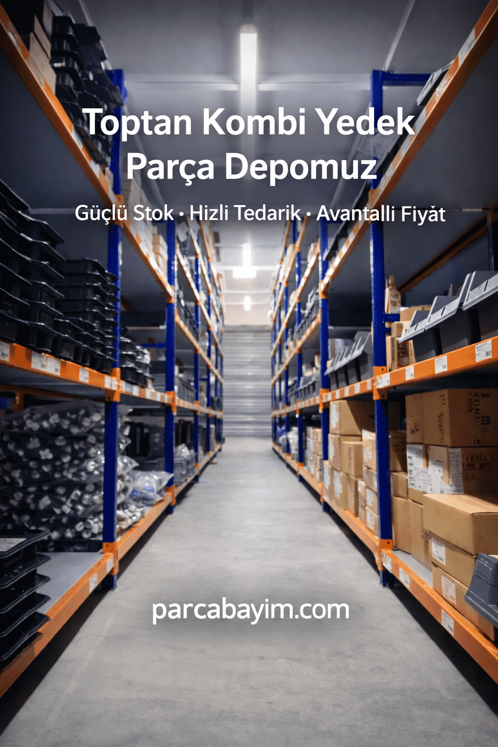 Toptan Kombi Yedek Parça Depomuz
