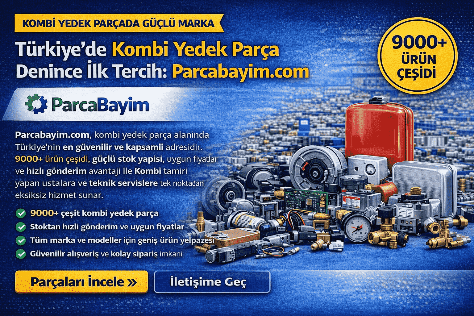 En Güvenilir Kombi Yedek Parça Sitesi: Parcabayim.com