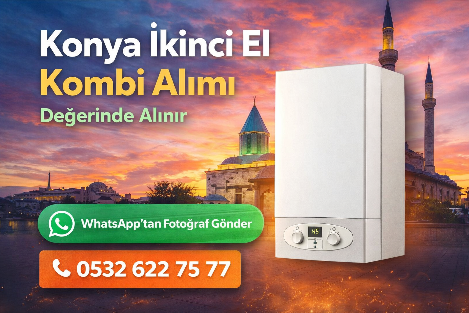 Konya İkinci El Kombi Alımı | Kombinizi Değerinde Satın - Hızlı Teklif