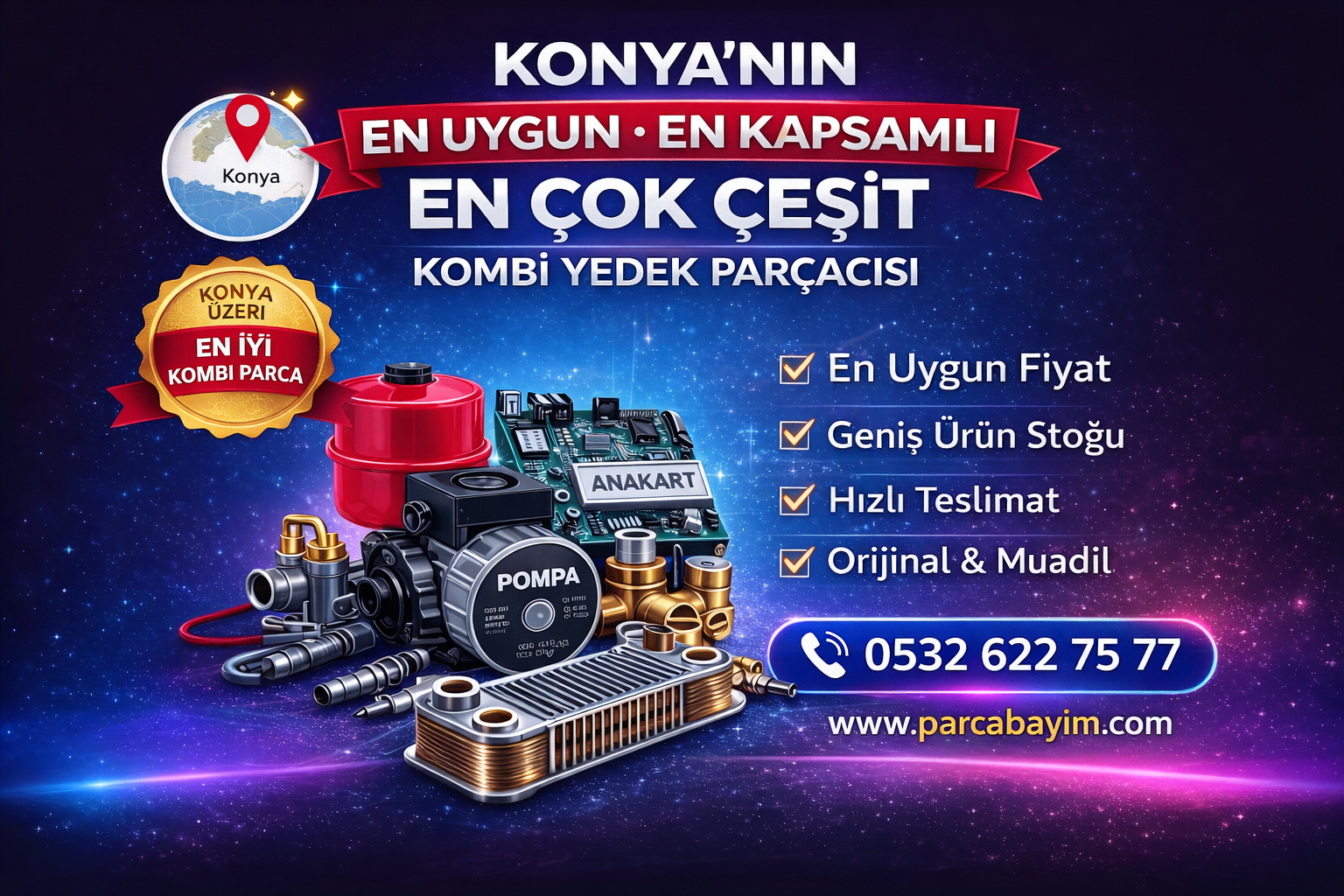 Konya’nın En Uygun, En Kapsamlı ve En Çok Çeşit Kombi Yedek Parçacısı – Parcabayim.com
