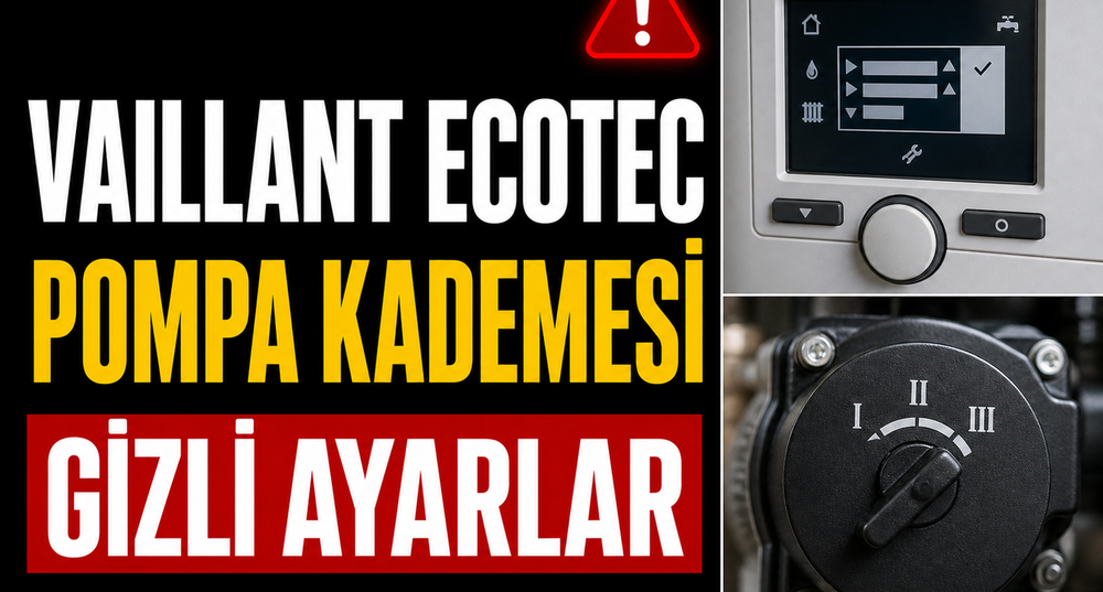Vaillant ecoTEC Pompa Kademesi ve Isıtma Gücü Ayarı
