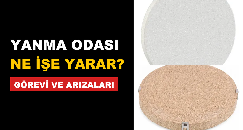 Kombi Yanma Odası Nedir? Parçaları ve Arıza Belirtileri